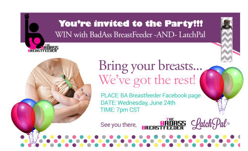 Party With The BadAss Breastfeeder!