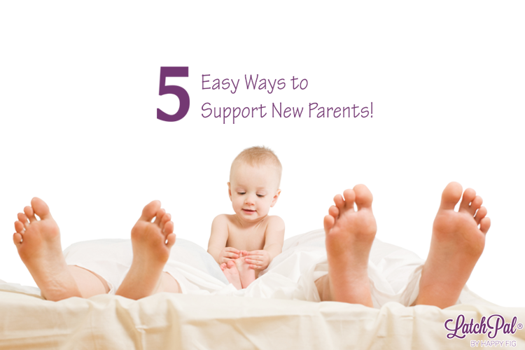 5 Easy ways to Support New Parents